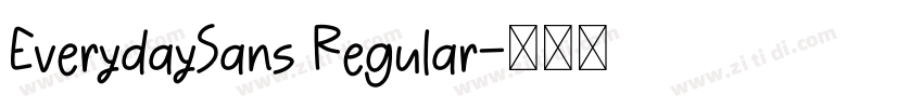 EverydaySans Regular字体转换 EverydaySans Regular字体转换